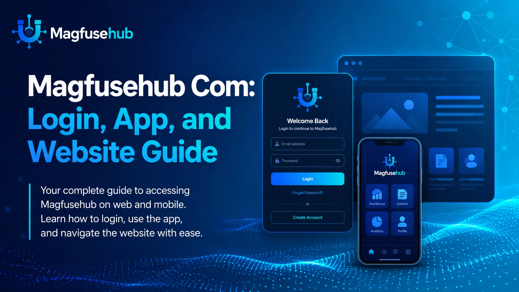 Magfusehub Com Login, App, and Website Guide